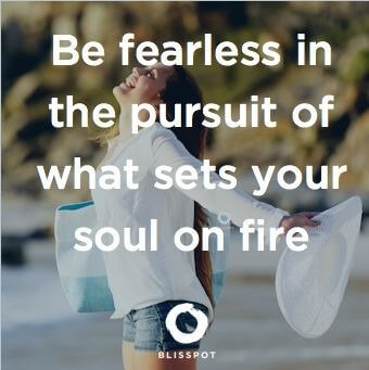 Be Fearless